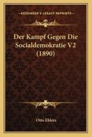 Der Kampf Gegen Die Socialdemokratie V2 (1890)