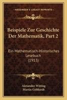 Beispiele Zur Geschichte Der Mathematik, Part 2