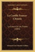 Le Conflit Franco-Chinois