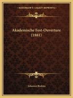 Akademische Fest-Ouverture (1881)