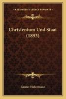 Christentum Und Staat (1893)