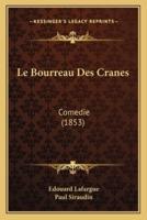 Le Bourreau Des Cranes