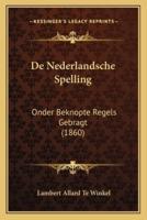 De Nederlandsche Spelling