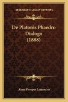 De Platonis Phaedro Dialogo (1888)