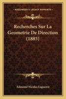 Recherches Sur La Geometrie De Direction (1885)
