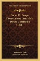 Sopra Un Luogo Diversamente Letto Nella Divina Commedia (1856)