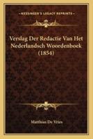 Verslag Der Redactie Van Het Nederlandsch Woordenboek (1854)