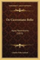 De Ciceroniano Bello