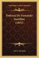 Defensa De Fernando Santillan (1852)