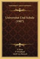 Universitat Und Schule (1907)