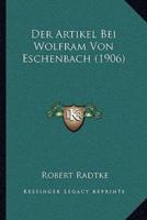 Der Artikel Bei Wolfram Von Eschenbach (1906)