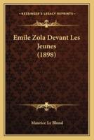 Emile Zola Devant Les Jeunes (1898)