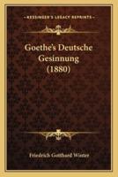 Goethe's Deutsche Gesinnung (1880)