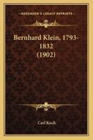 Bernhard Klein, 1793-1832 (1902)