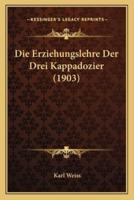 Die Erziehungslehre Der Drei Kappadozier (1903)