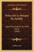 Notice Sur Le Marquis De Turbilly