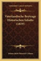 Vaterlandische Beytrage Historischen Inhalts (1819)