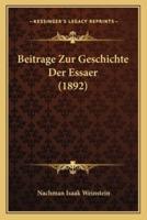 Beitrage Zur Geschichte Der Essaer (1892)