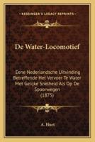 De Water-Locomotief