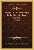 Abrege De La Chronologie De Le Chevalier Isaac Newton (1725)