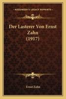 Der Lasterer Von Ernst Zahn (1917)