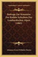 Beitrage Zur Kenntniss Der Raibler Schichten Der Lombardischen Alpen (1885)