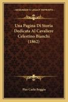 Una Pagina Di Storia Dedicata Al Cavaliere Celestino Bianchi (1862)