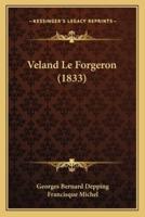 Veland Le Forgeron (1833)