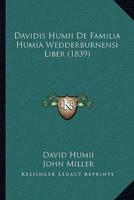 Davidis Humii De Familia Humia Wedderburnensi Liber (1839)