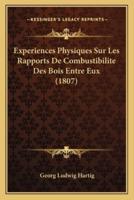Experiences Physiques Sur Les Rapports De Combustibilite Des Bois Entre Eux (1807)