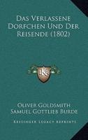 Das Verlassene Dorfchen Und Der Reisende (1802)