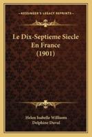 Le Dix-Septieme Siecle En France (1901)