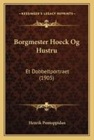 Borgmester Hoeck Og Hustru