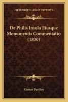 De Philis Insula Eiusque Monumentis Commentatio (1830)