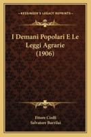 I Demani Popolari E Le Leggi Agrarie (1906)