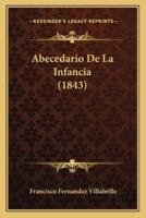 Abecedario De La Infancia (1843)