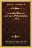 Disputatio Historico-Theologica De Columbano (1839)