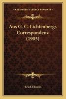 Aus G. C. Lichtenbergs Correspondenz (1905)