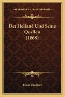 Der Heliand Und Seine Quellen (1868)