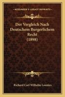 Der Vergleich Nach Deutschem Burgerlichem Recht (1898)