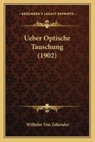 Ueber Optische Tauschung (1902)