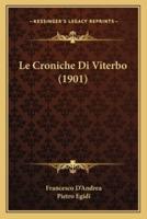 Le Croniche Di Viterbo (1901)