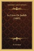Le Livre De Judith (1895)