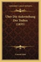 Uber Die Auferstehung Der Todten (1835)