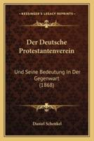 Der Deutsche Protestantenverein