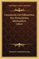 Caricaturen Und Silhouetten, Des Neunzehnten Jahrhunderts (1843)