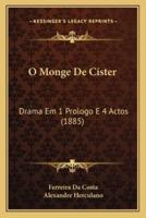 O Monge De Cister