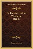 De Poemate Latino Walthario (1889)