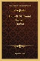 Ricordi Di Illustri Italiani (1886)