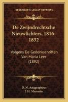 De Zwijndrechtsche Nieuwlichters, 1816-1832